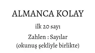 Almanca Sayılar | ilk 20 sayı okunuşlarıyla birlikte