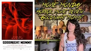 Makeupbilly's Horror Movie Reviews - Goodnight Mommy (2014)