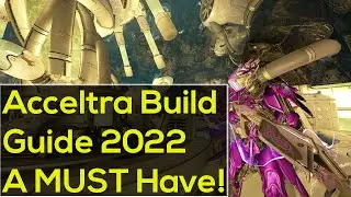 Руководство по сборке Warframe Acceltra 2022 | Warframe: Ангелы Заримана