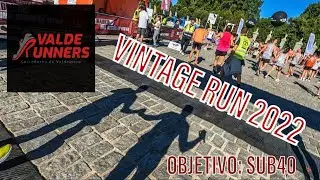 II EDICI&Oacute;N MADRID VINTAGE RUN 2022: OBJETIVO SUB 40 &iquest;LO CONSEGUIREMOS?