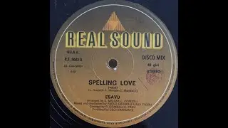 Esav&ugrave; - Spelling Love (Vocal) Rare Italo Disco 1983