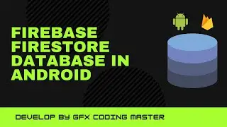 Firestore android | firebase cloud firestore android tutorial|Cloud firestore for android