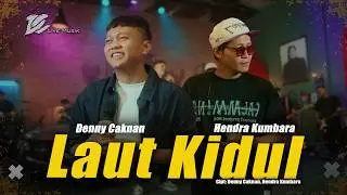 DENNY CAKNAN FEAT.  HENDRA KUMBARA - LAUT KIDUL (OFFICIAL LIVE MUSIC VIDEO) | DC MUSIK