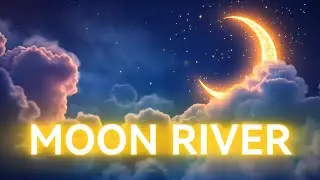 My Cover Of Moon River - Requested By Andy Laskey