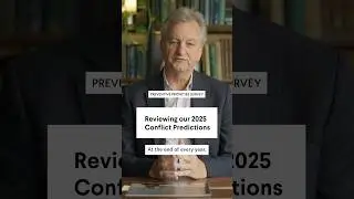 Reviewing our 2025 global conflict predictions
