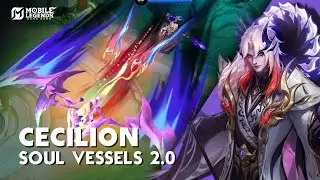 CECILION SOUL VESSELS 2.0 SKIN GAMEPLAY - FULL REVIEW  - Mobile Legends: Bang Bang
