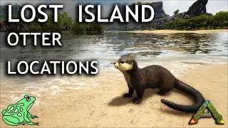 Lost Island Otter Spawn Locations - Ark Survival Evolved