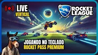 JOGANDO ROCKET LEAGUE NO TECLADO E COM O ROCKET PASS PREMIUM ATIVADO