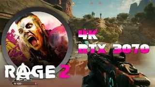 Rage2 4K 60fps Ultra Settings - RTX 3070