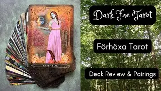 Deck Review & Pairings | F&ouml;rh&auml;xa Tarot