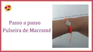 Como fazer uma pulseira de macramé com pingente