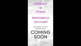 Python or javascript for backend | javascript backend tutorial | javascript is a good for backend