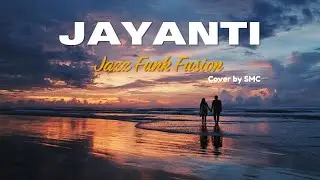 🔥 JAYANTI (Lagu Sunda) Versi Jazz Funk Fusion &mdash; BIKIN MERINDING! Keren Abis! | SMC Cover