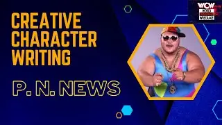 WCW Creative Character Writing, Episode 9: P.N. News