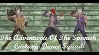 The Adventures Of The Spanish Castanic Dance Squad Part 1 [Tera]