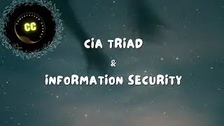 CIA Triads and Information Security
