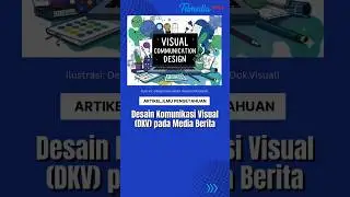 Desain Komunikasi Visual (DKV) pada Media Berita