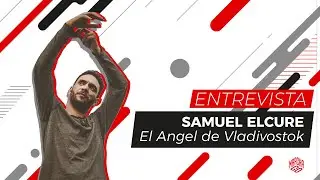 Entrevista a El &Aacute;ngel de Vladivostok  - SAMUEL ELCURE