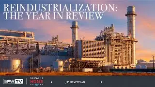Reindustrialization: The Year In Review | Bring It Home
