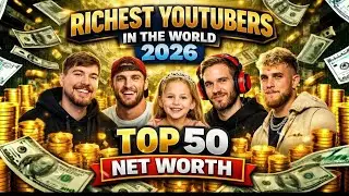 Richest YouTubers in the World 2026 | Top 50 Net Worth Ranking | MrBeast, Pewdiepie, Jack Paul