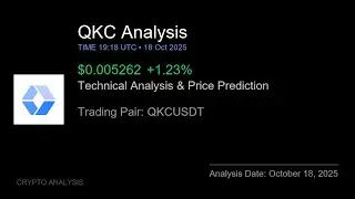 QKC (QKCUSDT) Technical Analysis - Price Prediction & Buy or Sell October 18, 2025