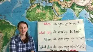When vs What Time: Simple Present Questions