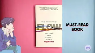 Flow Book Summary in Hindi &ndash; Psychology Of Mind
