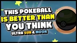 THE BEST POKEBALL IN POKEMON ULTRA SUN AND MOON - Catch them all easier!