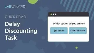 Delay Discounting Task | Overview