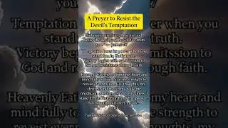 Resist the devil temptation with this powerful prayer.#resist #temptation #dailyprayer #godsword.