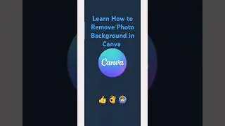 How to Easily Remove Image Backgrounds in Canva | #canvatutorial #graphicdesign #canvatips #canva