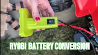 RYOBI BATTERY CONVERSION KIT - Power Wheels Modification