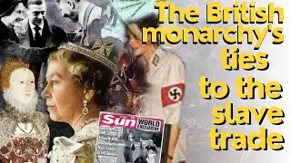 How the British monarchy benefited from the slave trade| #godsavethequeen