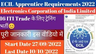 ECIL ITI LATEST APPRENTICE VACANCY 2022  | ITI KE 16 TRADE ME APPRENTISHIP का मौका |#ecilrecruitment