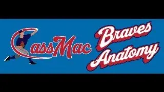CassMAC CHAT Braves and mlb topics