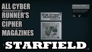 Starfield - All Cyber Runner's Cipher Magazine Locations