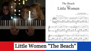 Little Women (2019) - The Beach - Alexandre Desplat (piano solo)