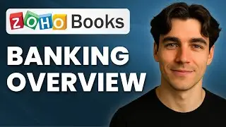How To Use Banking Overview In Zoho Books (Tutorial 2025)