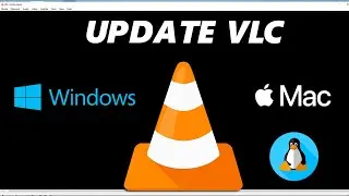 How To Update VLC Media Player