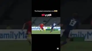 The Greatest commentary ever😂: China vs Japan