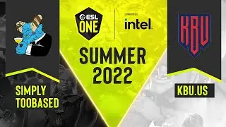 Dota2 - Simply TOOBASED vs. KBU.US - Game 1 - DPC NA Tour 3 - ESL One Summer 2022