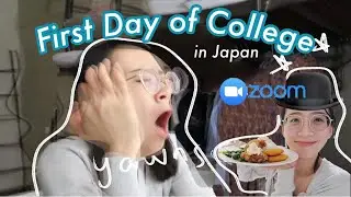 Japan Vlog: FIRST DAY OF COLLEGE 2020