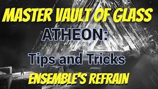Atheon (MASTER) Tips and Tricks plus Atheon Challenge Info - Ensemble's Refrain