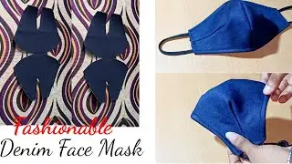 DIY Denim Face Mask Tutorial | Fashionable Denim Face Mask |