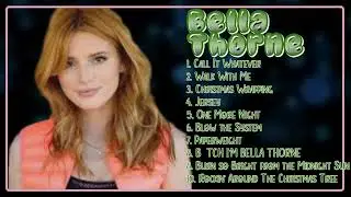 Bella Thorne-Smash hits compilation of 2024-Supreme Hits Collection-Ahead of the curve