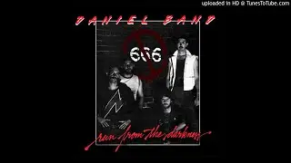 Daniel Band - Run From The Darkness (2018 Retroactive Records Remaster)