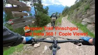 Propain Trail Vinschgau 360 Juni 2023 mit E MTBs : Super Trail! E Mtb Pole Voima ID23 & S-Works Levo