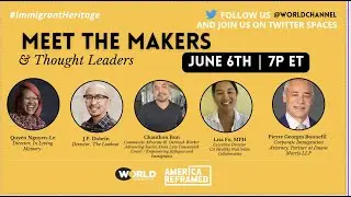 Meet the Makers | Immigrant Heritage Month