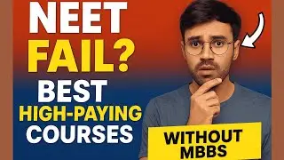 ❌ NEET Fail? Top High-Paying Courses Without MBBS | Career Options 2025
