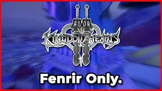 Kingdom Hearts 2 - Critical Level 1 FENRIR ONLY!